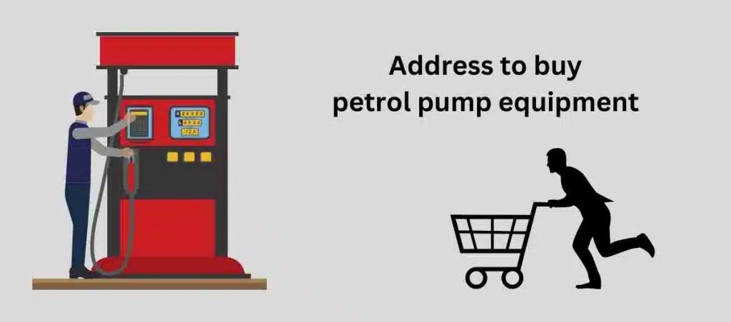 Address to buy petrol pump equipment