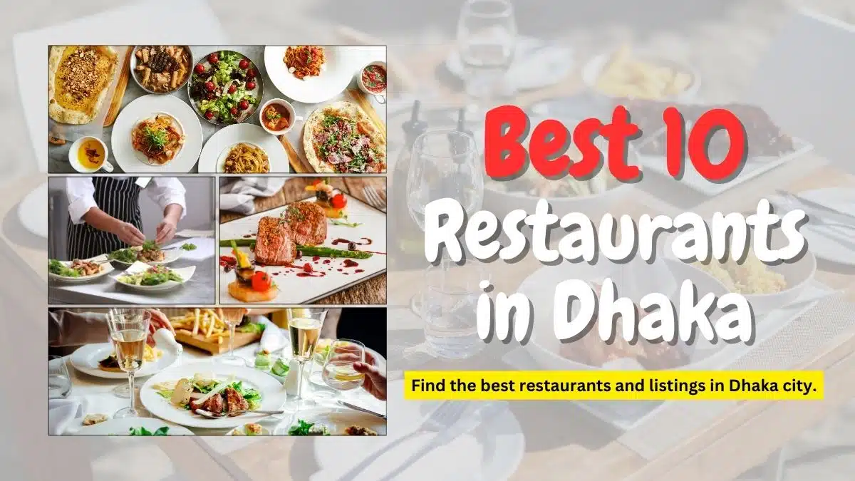 Best 10 Restaurants in Dhaka