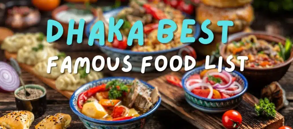 Dhaka best famous food list