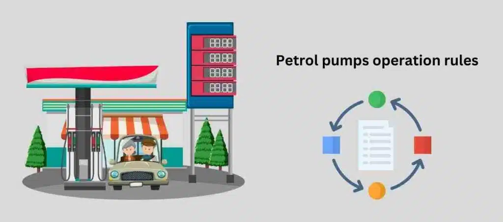 Petrol pumps operation rules