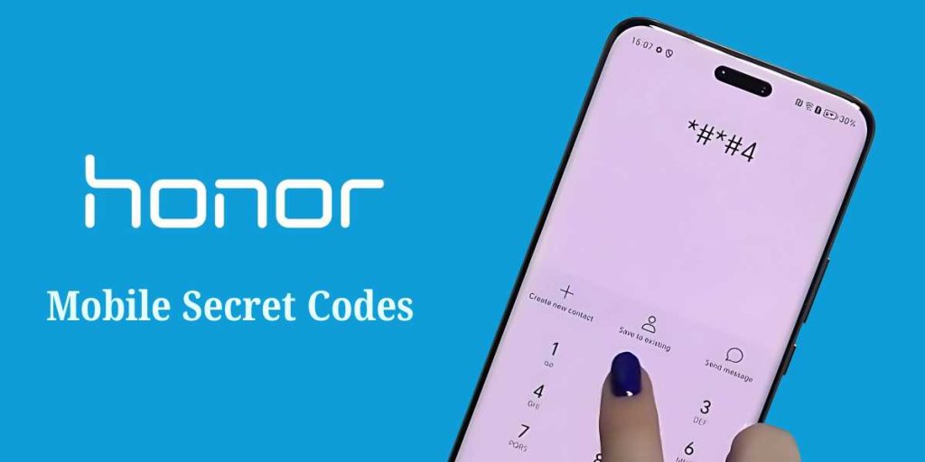 Honor Mobile Secret Codes