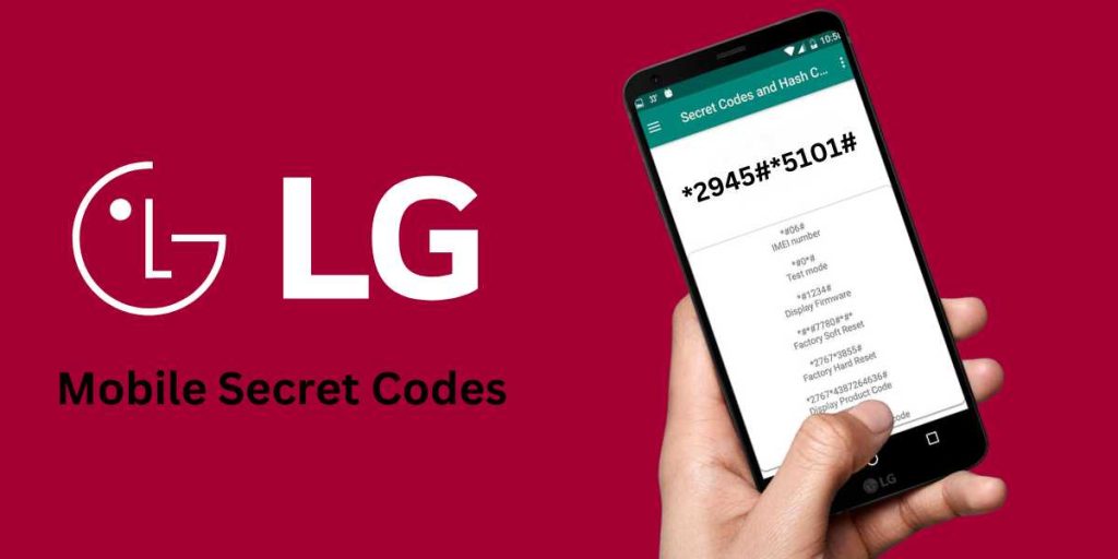 LG Mobile Secret Codes