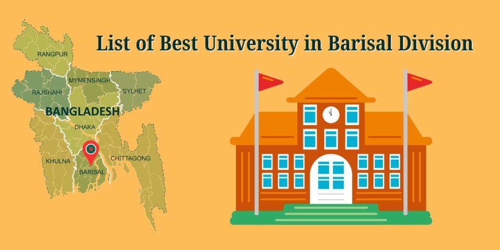 List of Best University in Barisal Division