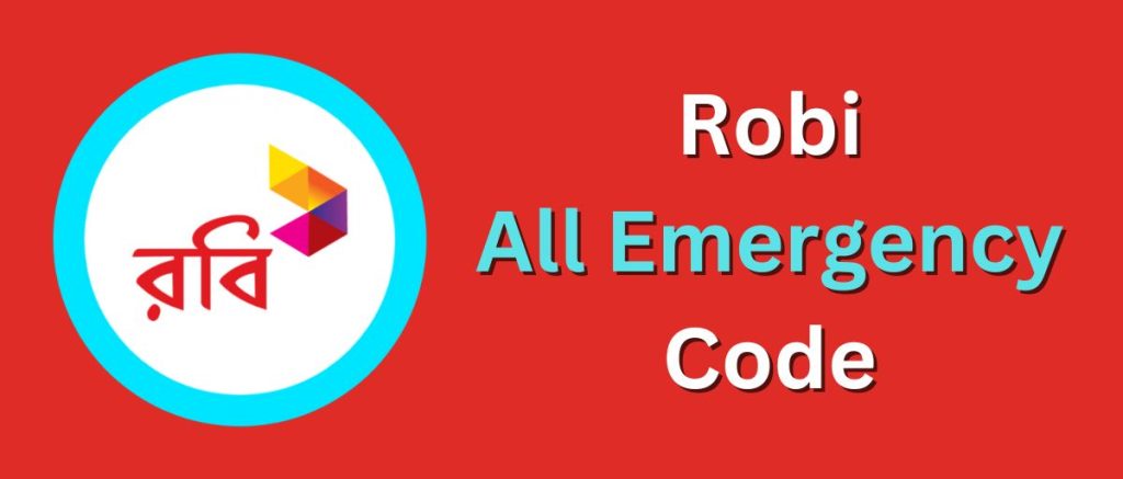 Robi All Emergency Code