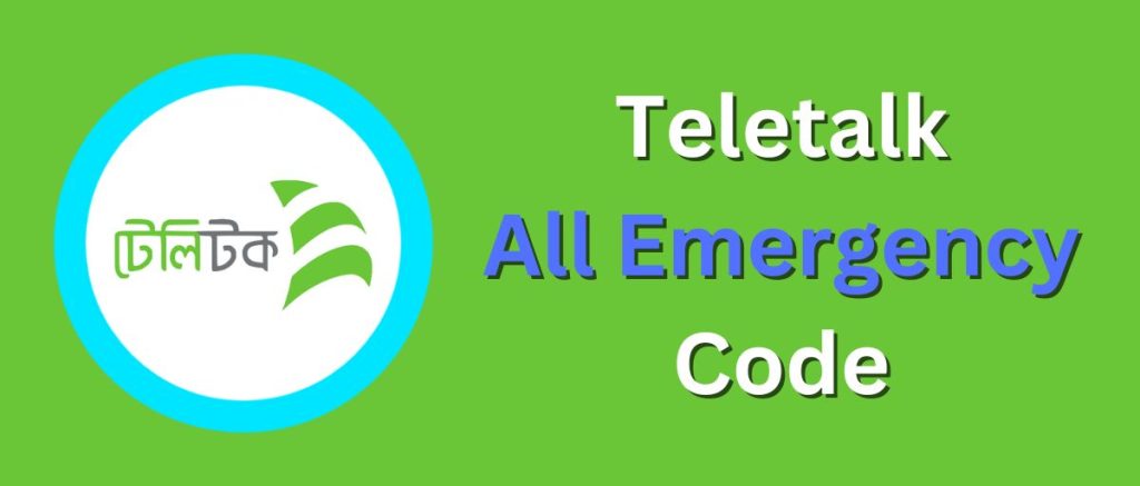 Teletalk All Emergency Code