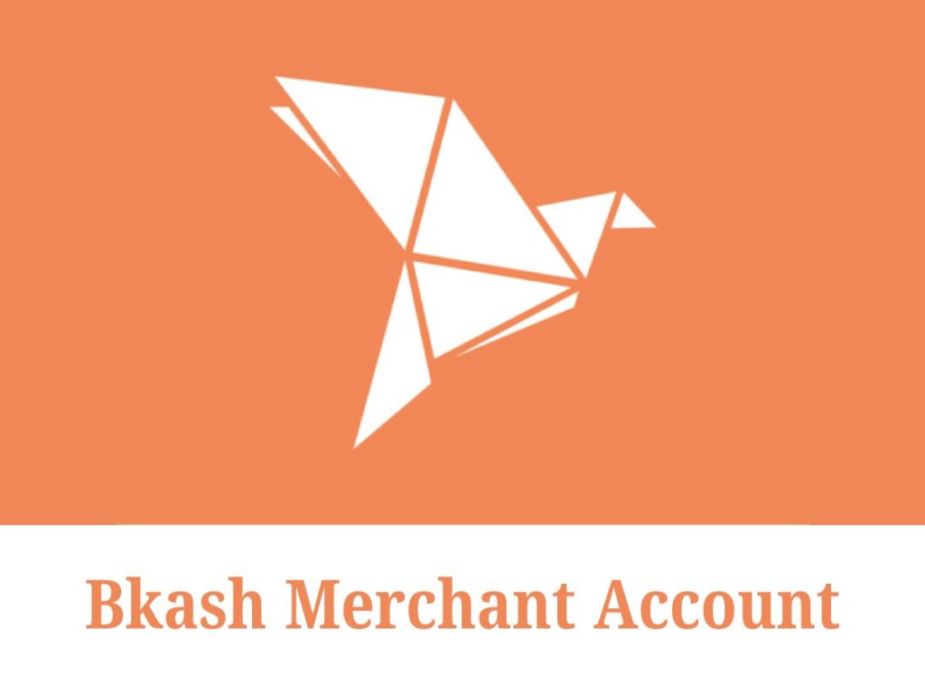 Bkash Merchant Account