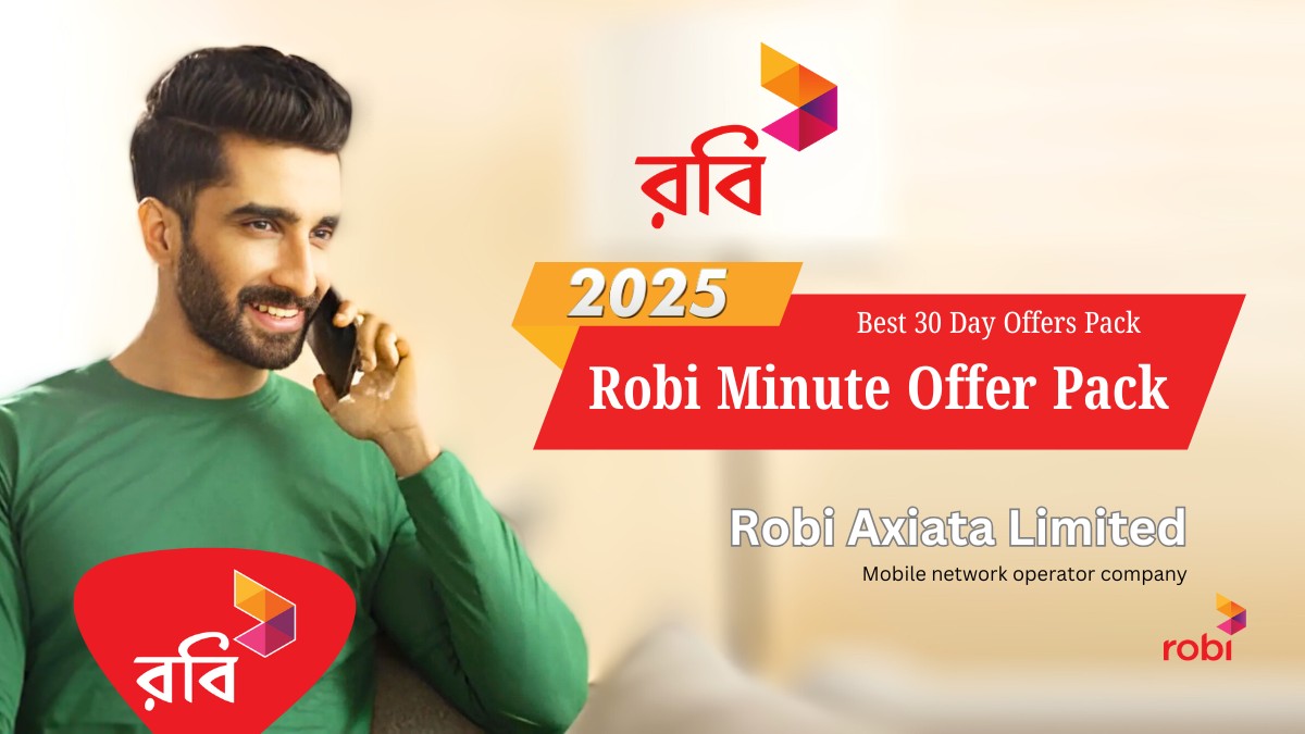 Robi Minute Offer 2025 Best 30 Day Offers Pack